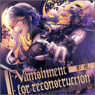 Vanishment for reconstruction