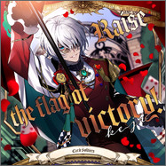 Raise the flag of victory!